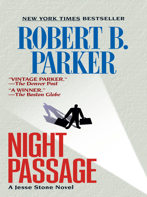 Title details for Night Passage by Robert B. Parker - Wait list